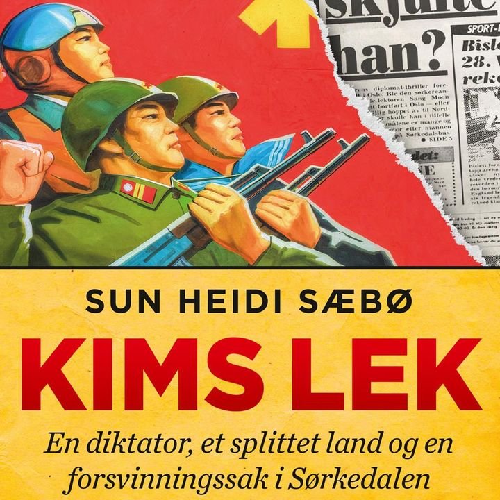 Kims lek - en diktator, et splittet land og en forsvinningssak i Sørkedalen