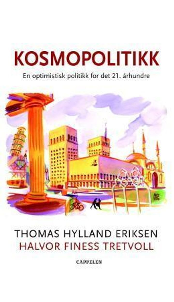 Kosmopolitikk - en optimistisk politikk for det 21. århundre