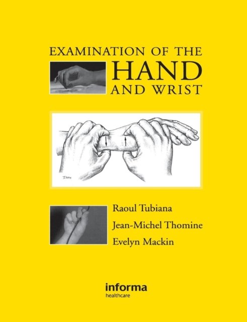 Examination of the Hand & the Wrist