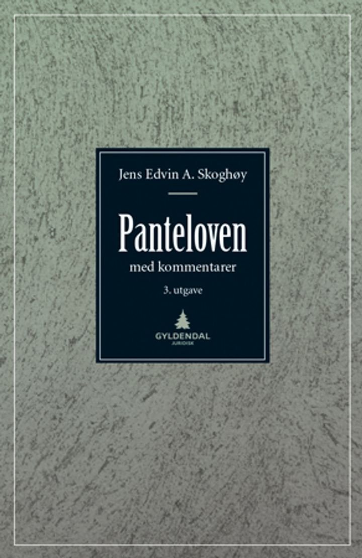 Panteloven - med kommentarer