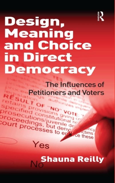 Design, Meaning and Choice in Direct Democracy