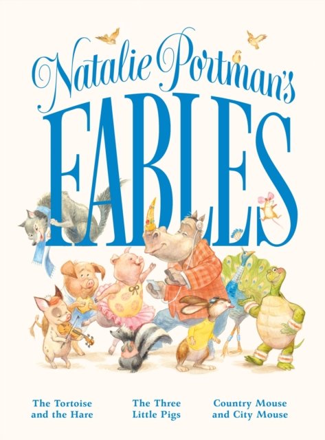Natalie Portman''s Fables