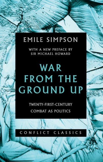 War from the Ground Up