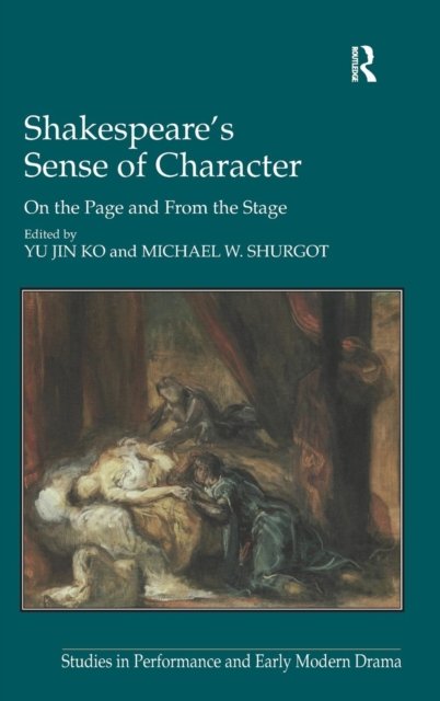 Shakespeare's Sense of Character
