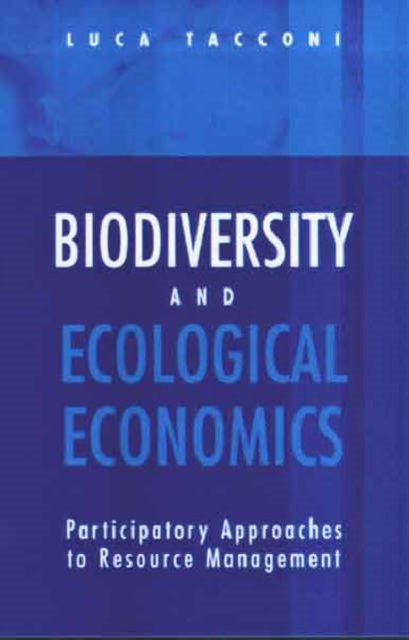 Biodiversity and Ecological Economics