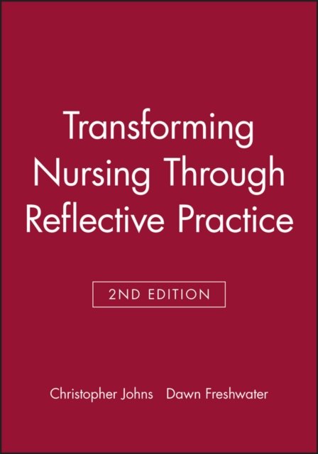 Transforming Nursing Through 2e