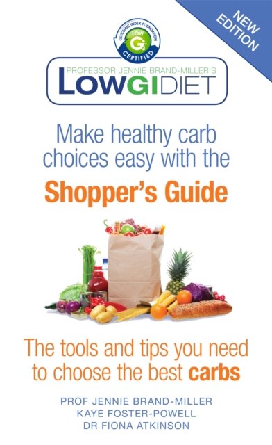 Low GI Diet Shopper''s Guide