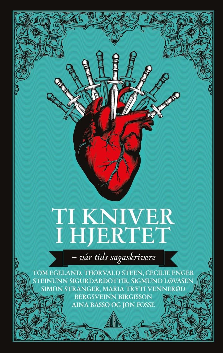 Ti kniver i hjertet - vår tids sagaskrivere