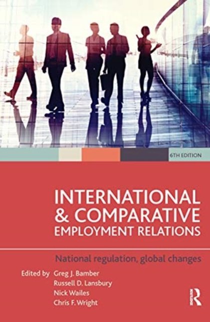 International and Comparative Employment Relations