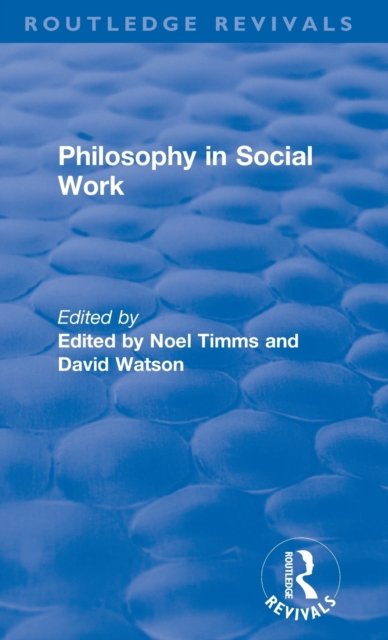 Philosophy in Social Work