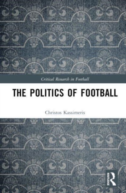 The Politics of Football