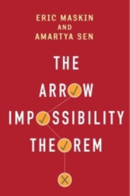 The Arrow Impossibility Theorem