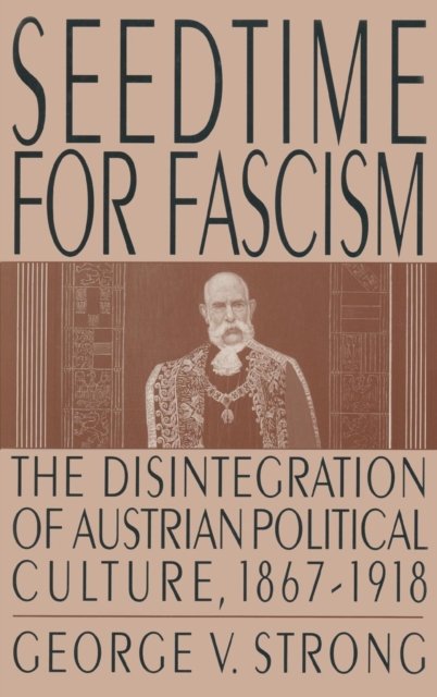 Seedtime for Fascism
