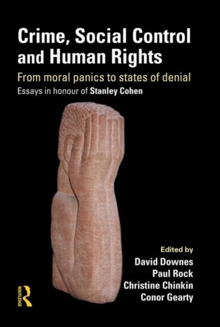 Crime, Social Control and Human Rights