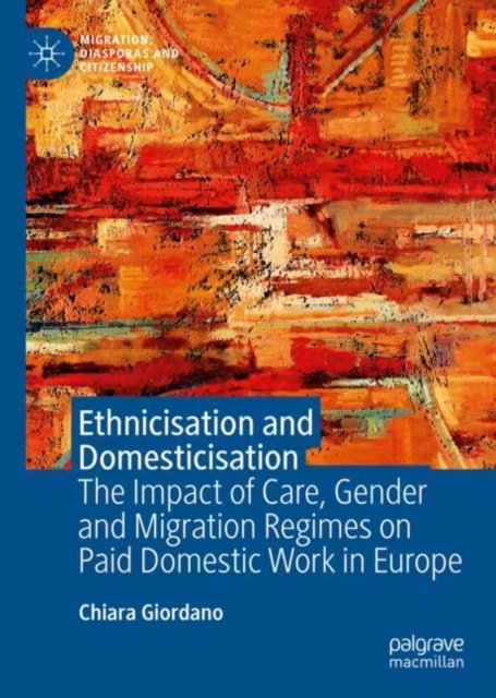 Ethnicisation and Domesticisation