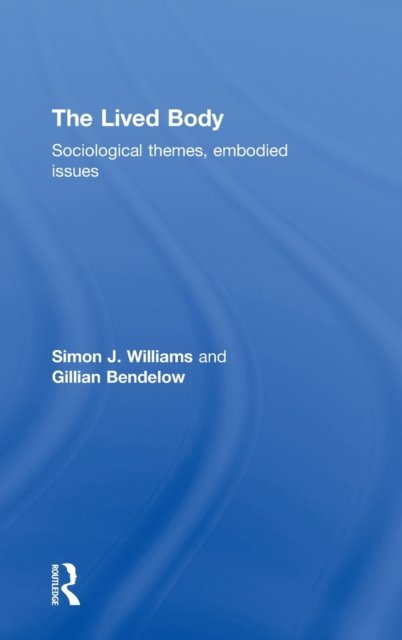 The Lived Body