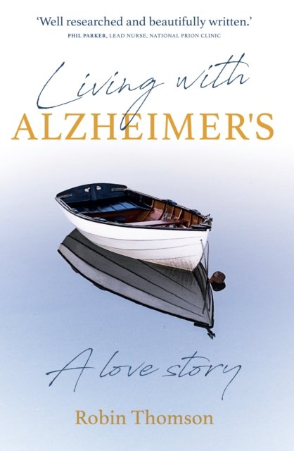 Living with Alzheimer''s