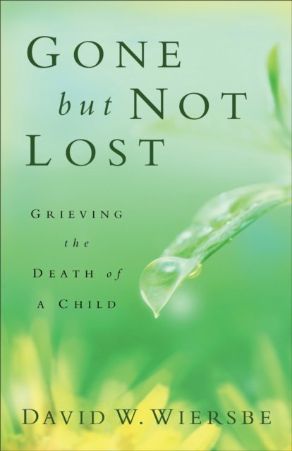 Gone but Not Lost