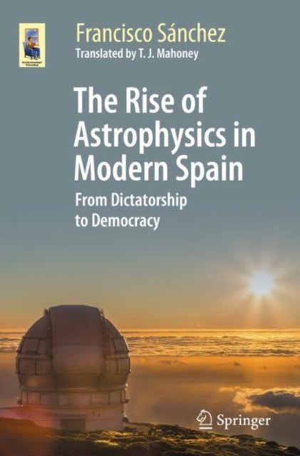 The Rise of Astrophysics in Modern Spain