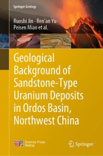 Geological background of sandstone-type uranium deposits in Ordos Basin, Northwest China