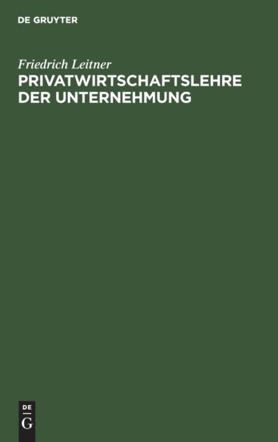 Privatwirtschaftslehre Der Unternehmung