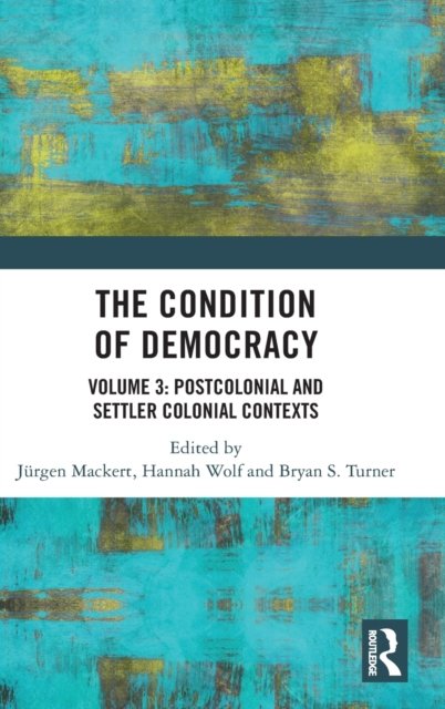 Postcolonial and Settler Colonial Contexts