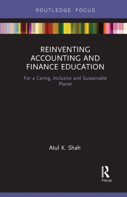 Reinventing Accounting and Finance Education