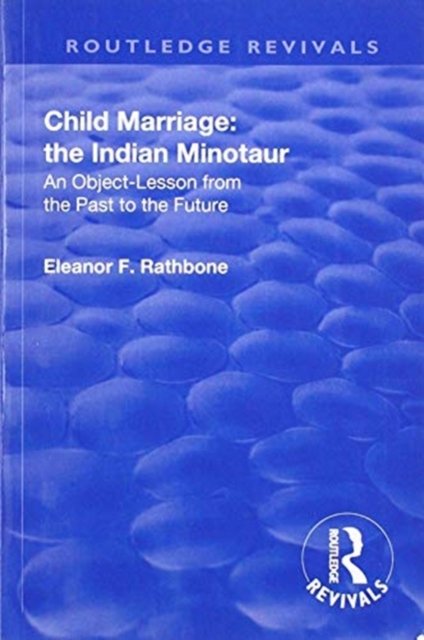 Revival: Child Marriage: The Indian Minotaur (1934)