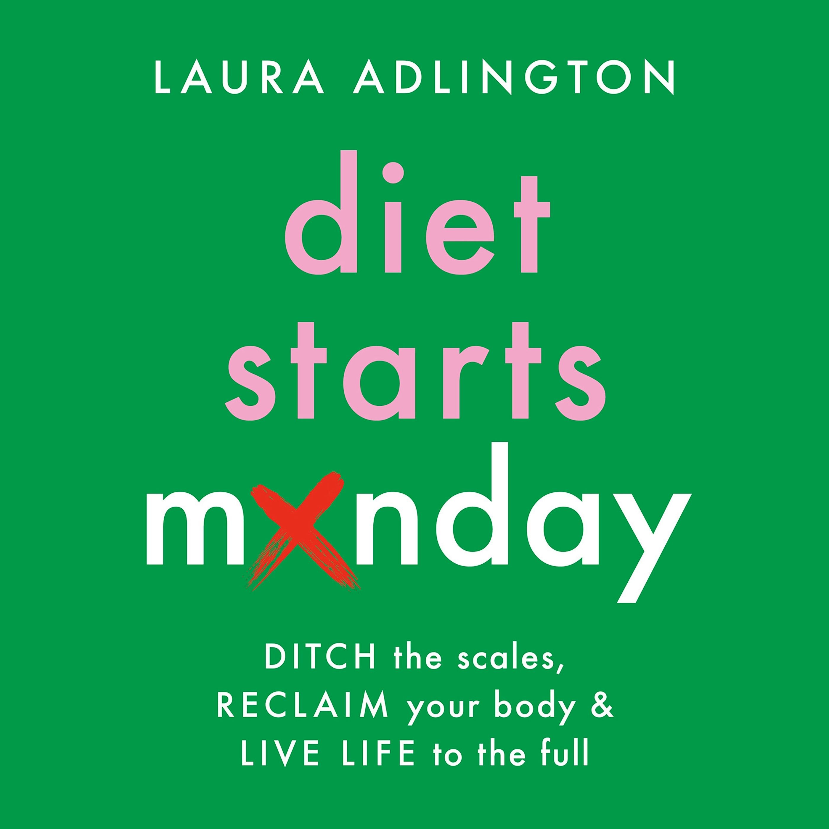 Diet Starts Monday