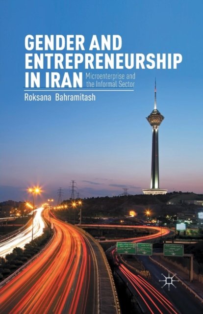 Gender and Entrepreneurship in Iran