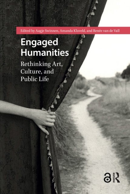 Engaged Humanities – Rethinking Art, Culture, and Public Life