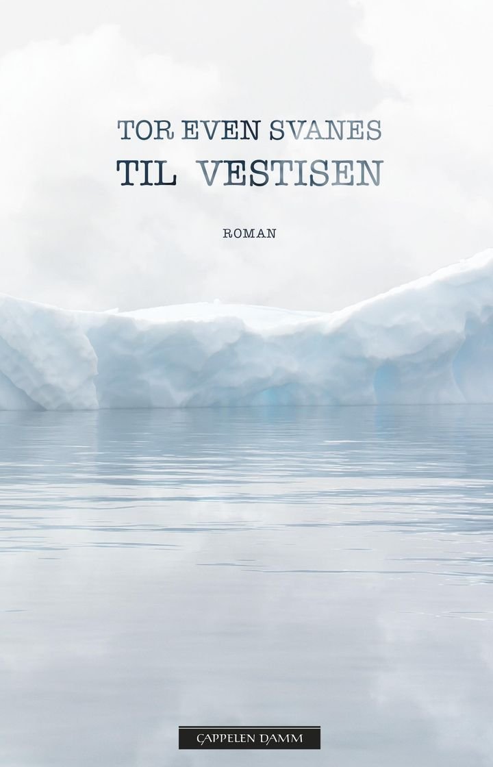 Til  Vestisen - roman