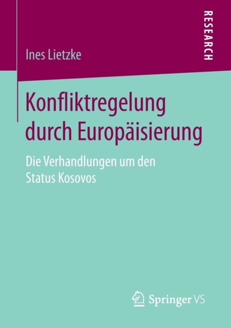 Konfliktregelung durch Europaisierung