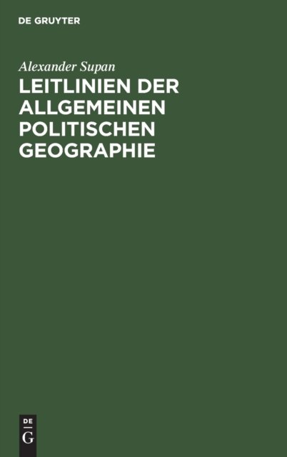 Leitlinien Der Allgemeinen Politischen Geographie