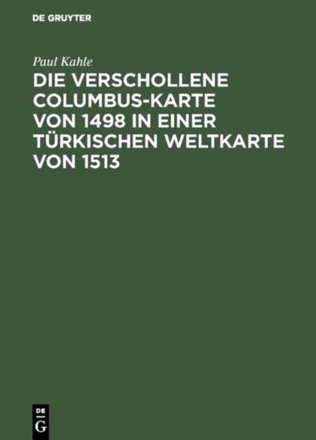 verschollene Columbus-Karte von 1498 in einer türkischen Weltkarte von 1513
