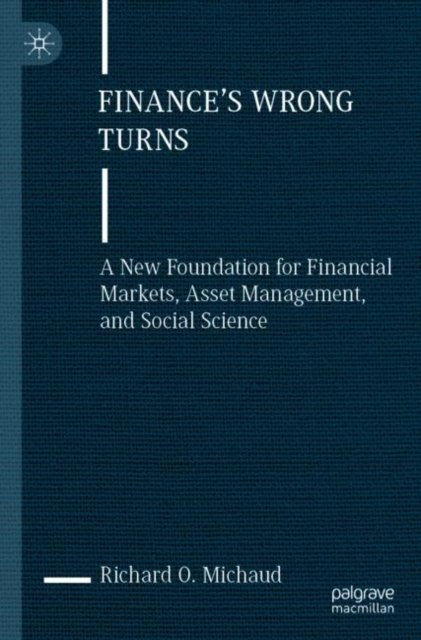 Finance''s Wrong Turns