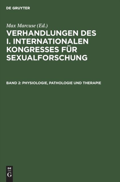 Physiologie, Pathologie Und Therapie