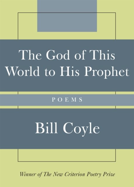 The God of This World to His Prophet