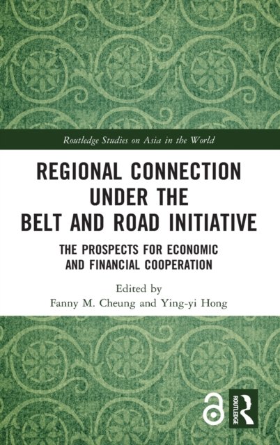 Regional Connection under the Belt and Road Initiative