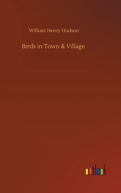 Birds in Town & Village