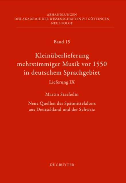 Kleinuberlieferung mehrstimmiger Musik vor 1550 in deutschem Sprachgebiet, Lieferung IX