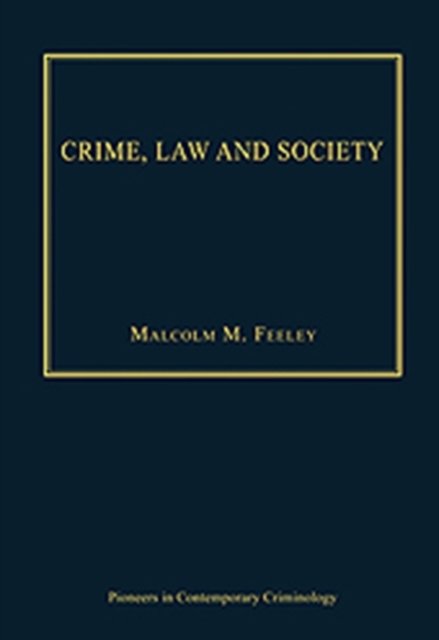 Crime, Law and Society