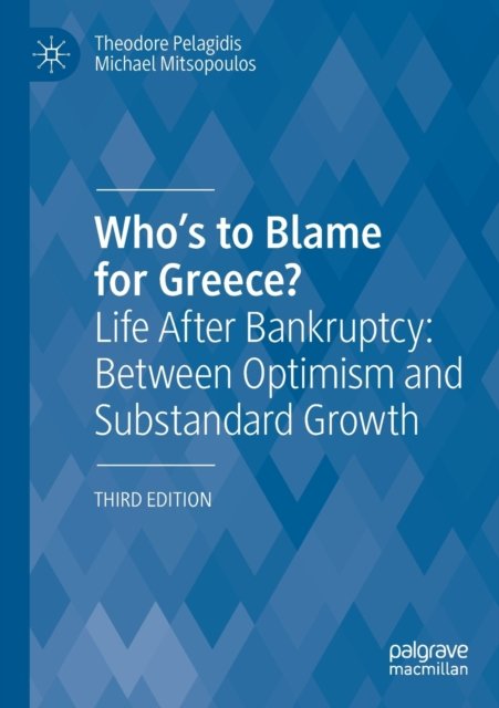 Who’s to Blame for Greece?