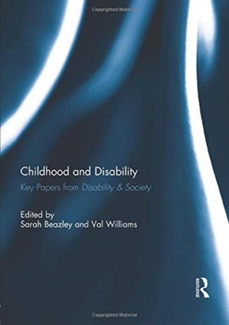 Childhood and Disability