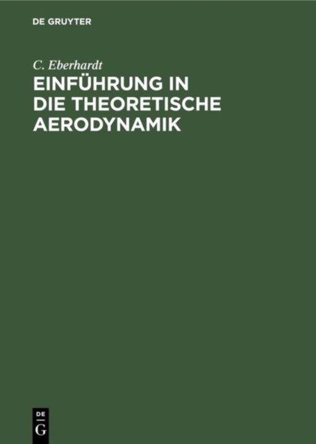 Einfuhrung in Die Theoretische Aerodynamik