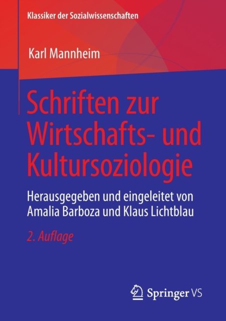 Schriften zur Wirtschafts- und Kultursoziologie