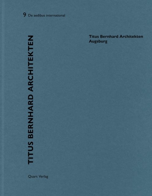 Titus Bernhard Architekten – Augsburg