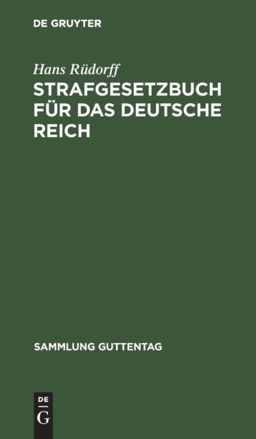 Strafgesetzbuch fur das Deutsche Reich