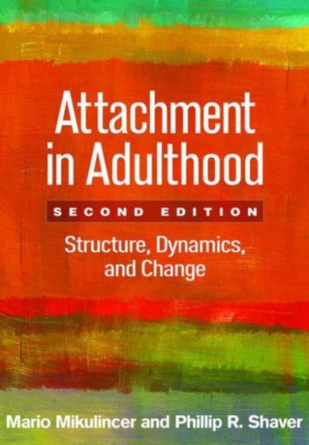 Attachment in Adulthood