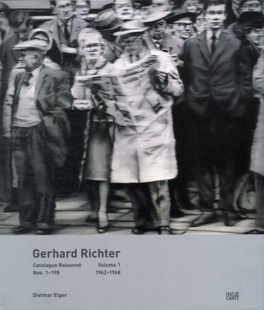 Gerhard Richter Catalogue Raisonne. Volume 1